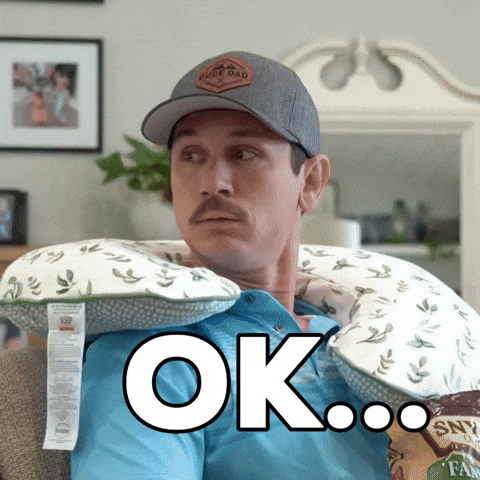 If You Say So Ok GIF.gif